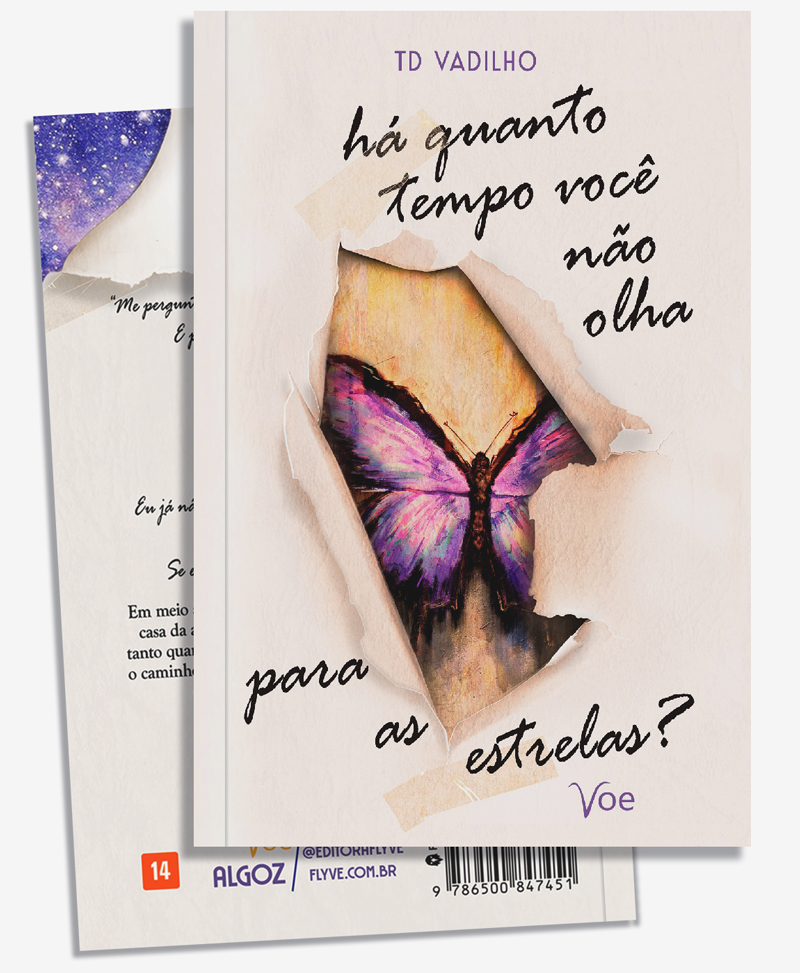 Exemplo de trabalho. Livro 'Há quanto tempo você não olha para as estrelas?', o qual escrevi e fiz a ilustração da capa